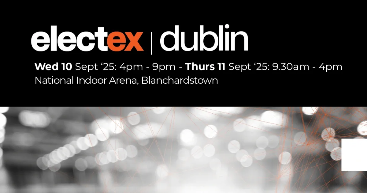 Electex Social Exhibitors - Monaghan Electrical Wholesaler